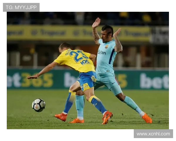 拉斯帕尔马斯新赛季备战全面启动引援与青训并进冲击更高目标